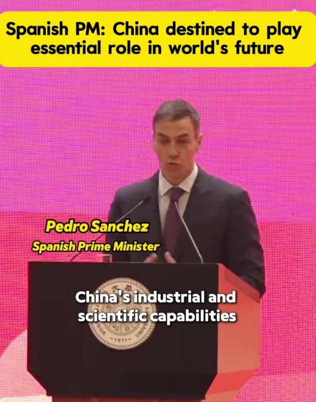Spanish PM: China destined to play essential role in world's future